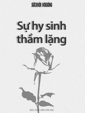 Những Câu Nói Hay Về Sự Hy Sinh Thầm Lặng Gallery 2