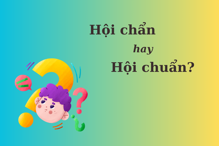Hội chuẩn hay hội chẩn? Gallery 1