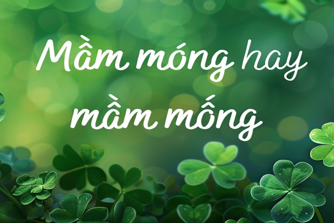 Mầm móng hay mầm mống? Gallery 1