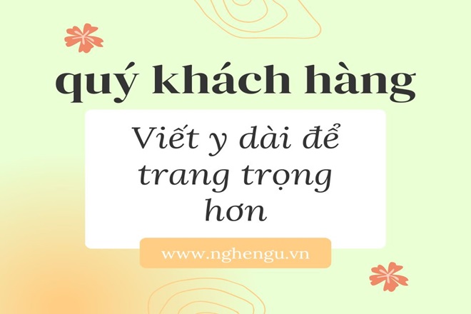 Quý khách hay quí khách: Sử dụng từ nào đúng? Gallery 1