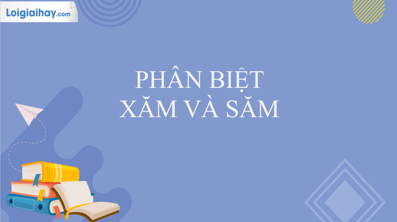Săm hay Xăm? Gallery 1