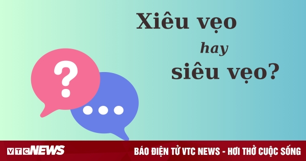 Siêu vẹo hay xiêu vẹo? Gallery 1