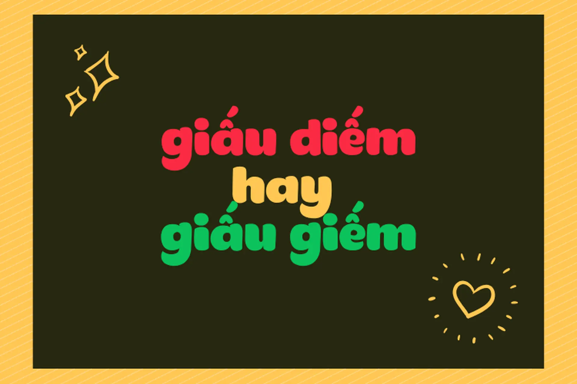 Dấu Diếm Hay Giấu Diếm? Gallery 1