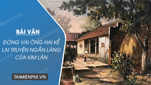 Chuyện Làng - Kể lại theo lời Ông Hai Gallery 2