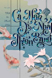 Cá Mặn Lên Đệ Nhất Thiên Bảng Gallery 1