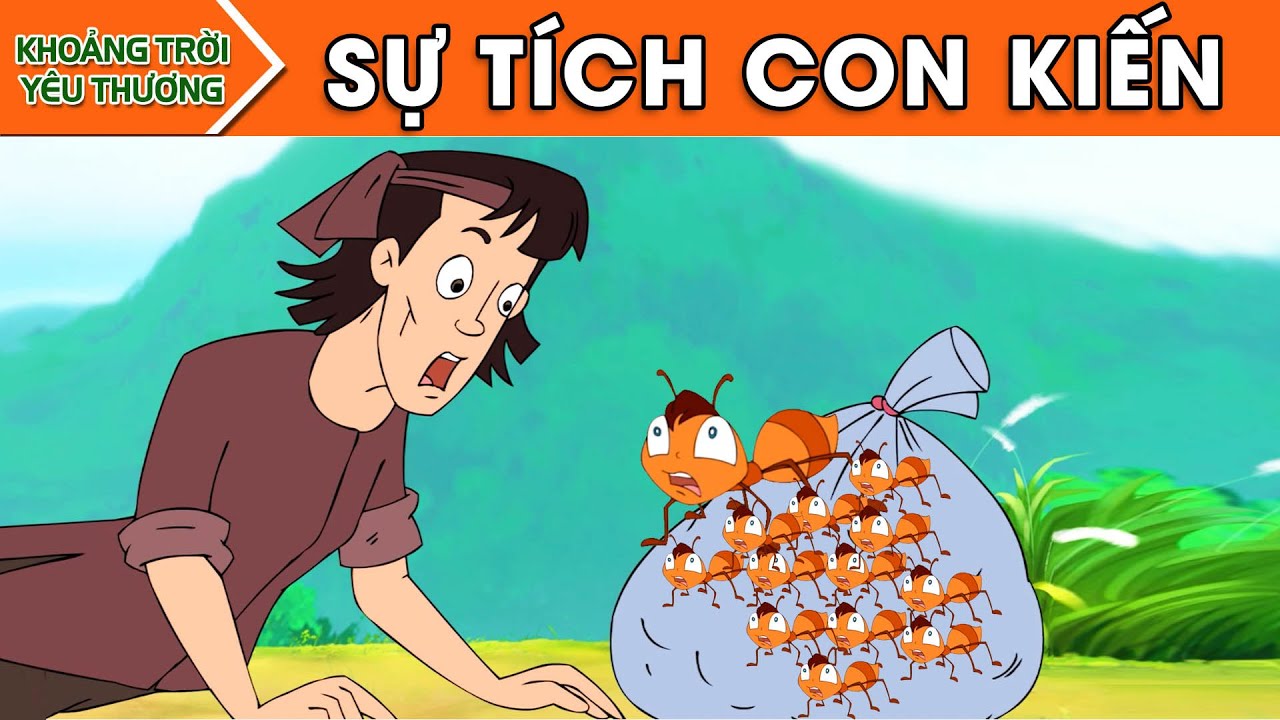 Sự tích con kiến: Nguồn gốc và bài học ý nghĩa