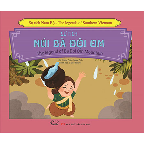 Sự tích núi Bà Đội Om - Huyền thoại về lòng nhân ái và sự hy sinh