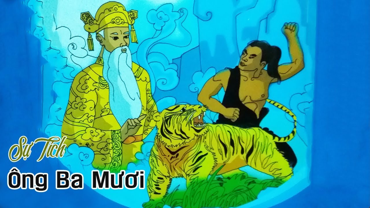 Sự tích Ông Ba Mươi: Nguồn gốc và ý nghĩa