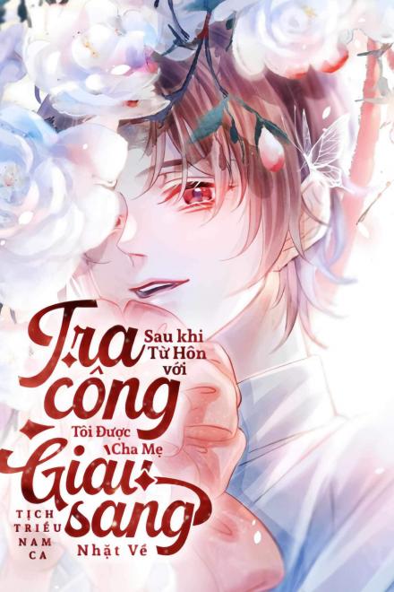 Sau khi từ hôn với tra công tôi được cha mẹ giàu sang nhặt về Gallery 2