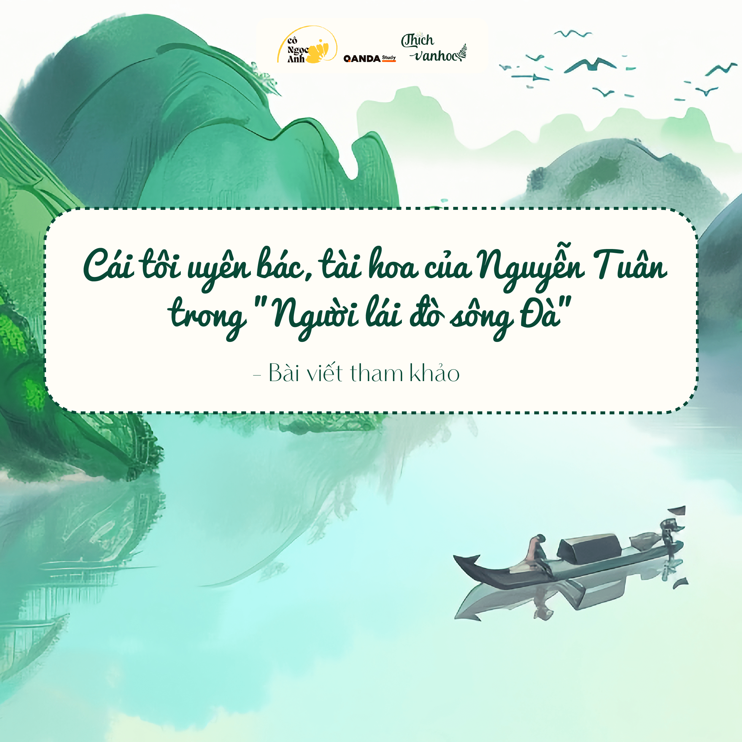 Cái Tôi Nguyễn Tuân trong Người Lái Đò: Sự Trỗi Dậy Của Cá Tính Nghệ Thuật Gallery 1