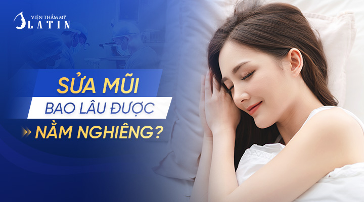Sửa Mũi Bao Lâu Được Nằm Nghiêng? Gallery 2