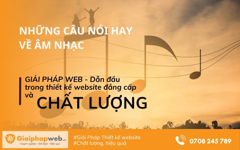 Những Câu Nói Hay Về Niềm Đam Mê Âm Nhạc Gallery 2