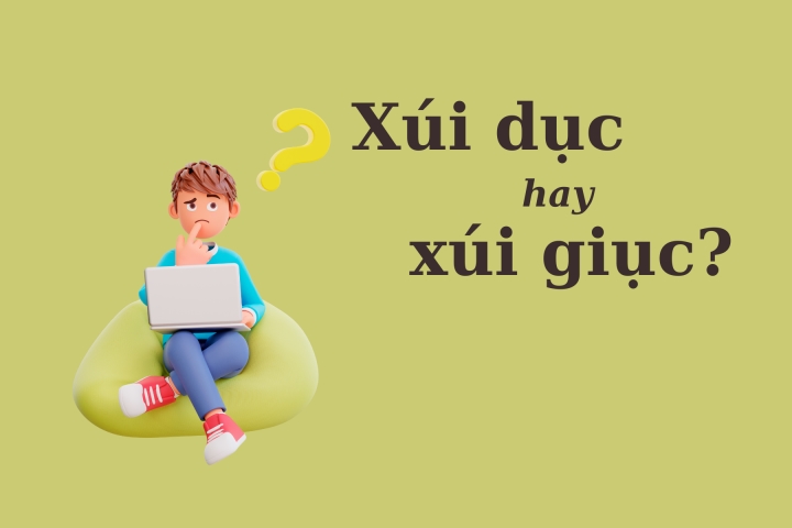 Súi dục là gì? Tất tần tật về hành vi súi dục