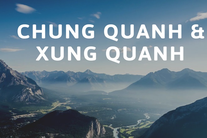 Sung quanh hay xung quanh? Gallery 1