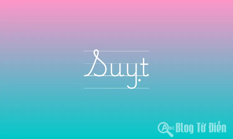 Suỵt Là Gì?
