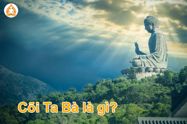 Ta Bà Là Gì?
