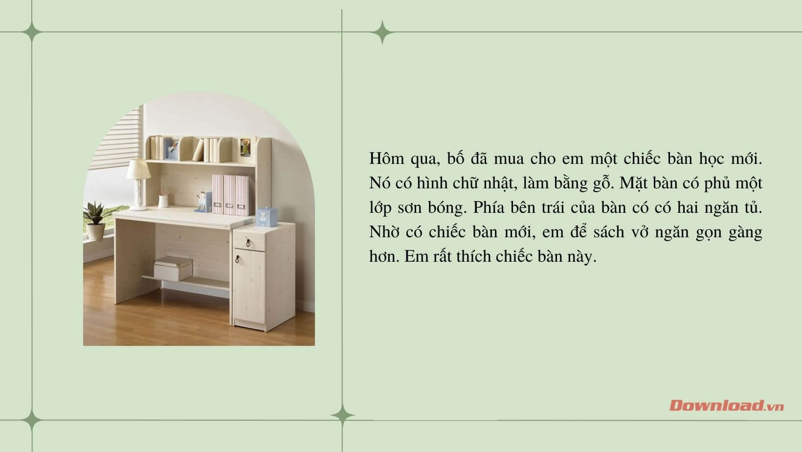 Tả cái bàn học ngăn gọn nhất