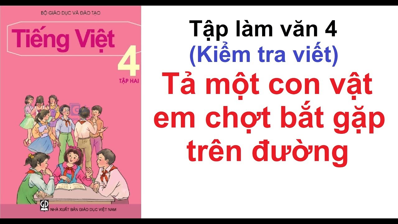 Tả con vật em chợt gặp trên đường