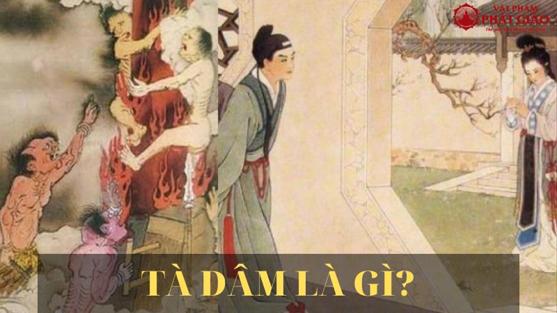 Tà Dâm Là Như Thế Nào?