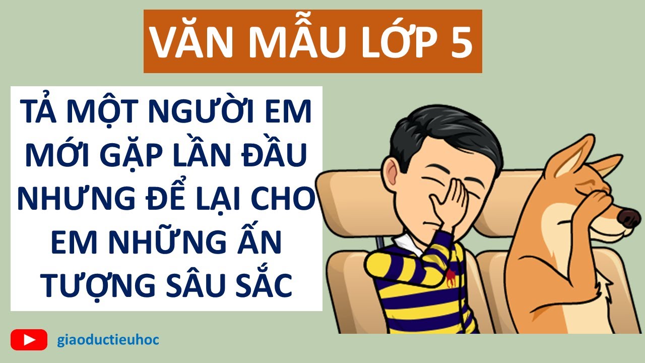 Tả một người em mới gặp lần đầu