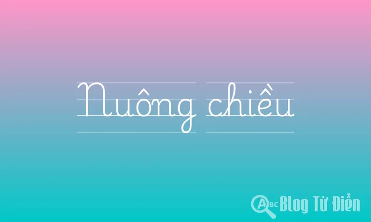 Nuông chiều nghĩa là gì? Gallery 2