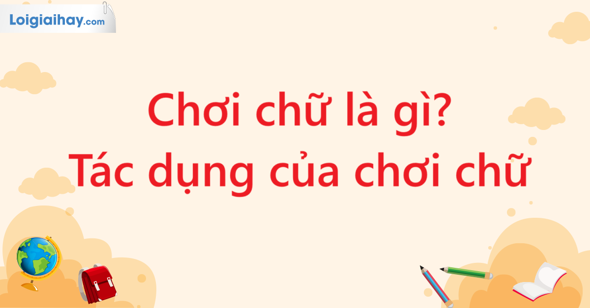 Tác dụng của chơi chữ