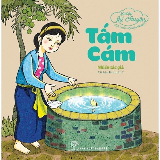 Tác giả của chuyện Tấm Cám là ai?