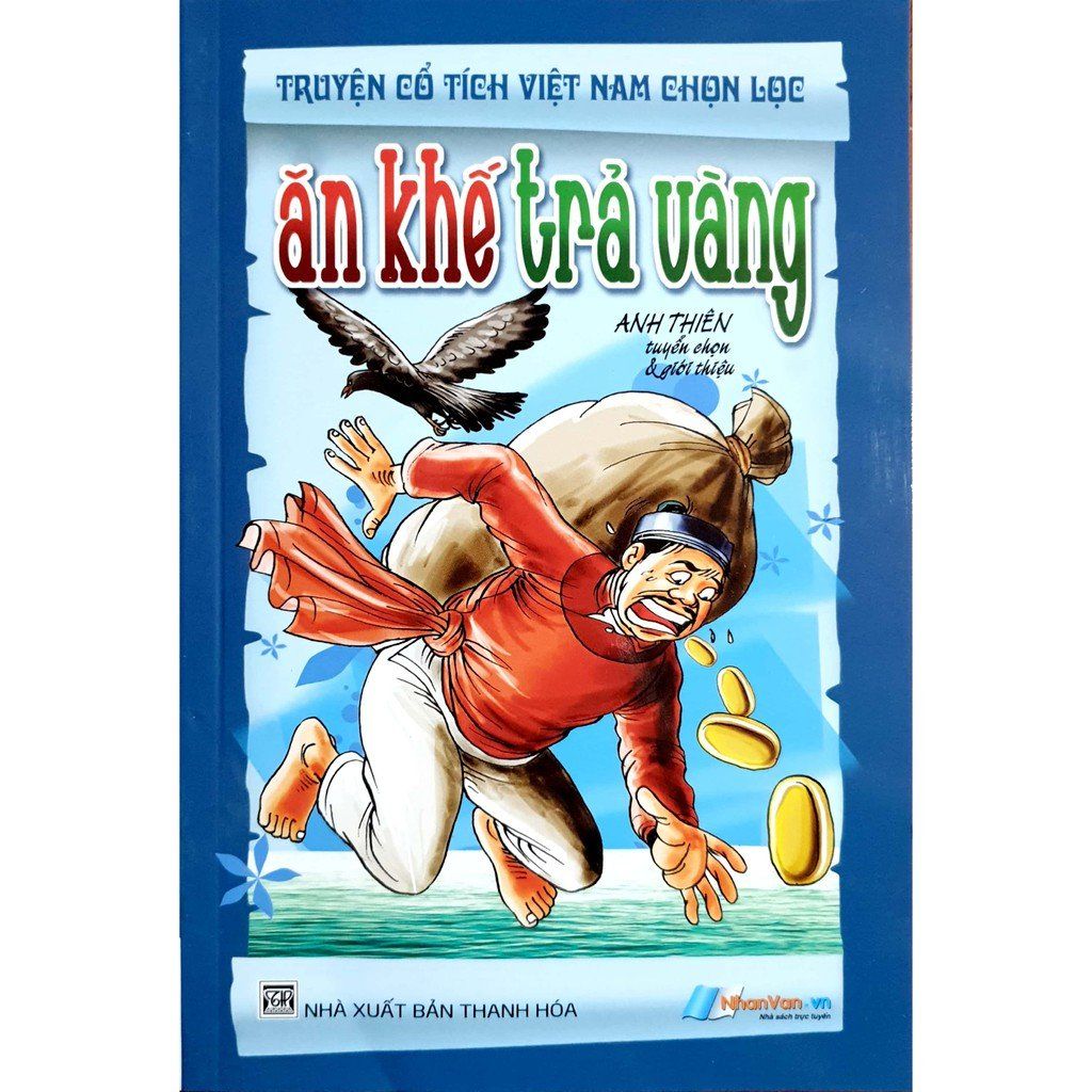 Tác giả truyện Ăn Khế Trả Vàng là ai?