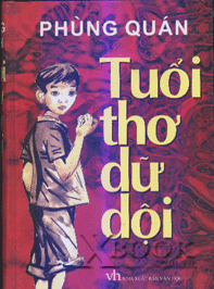 Tuổi Thơ Dữ Dội: Một Chuyến Du Hành Vào Thế Giới Tuổi Thơ Bao La Và Đầy Biến Động
