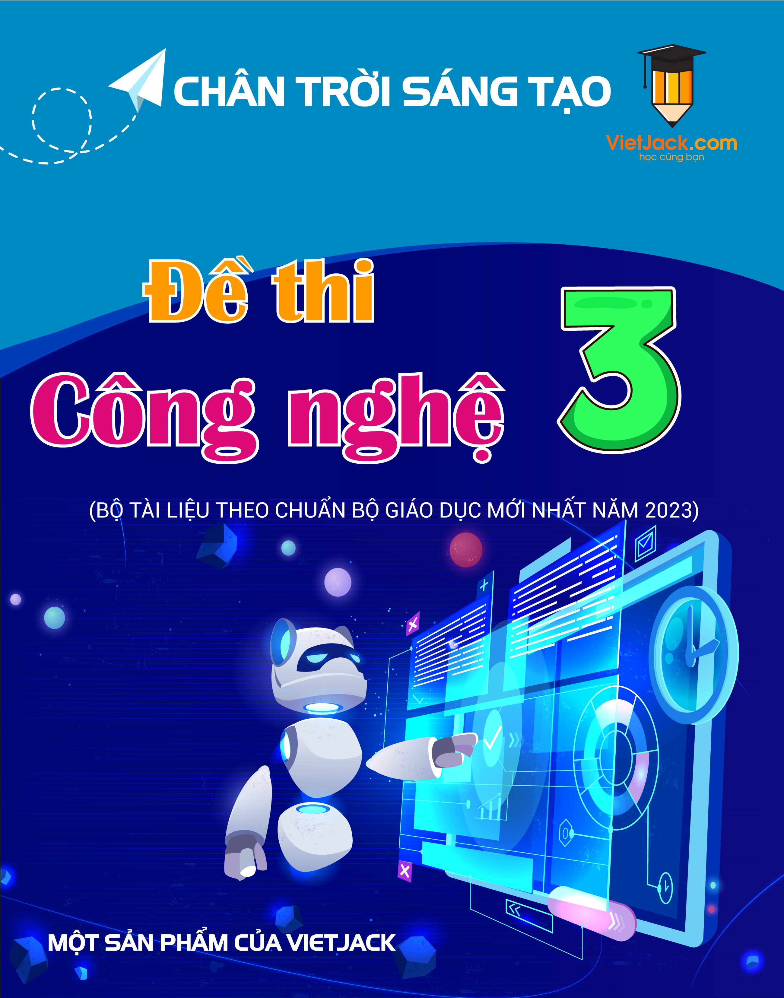 Đề Thi Công Nghệ Lớp 3 Chân Trời Sáng Tạo Gallery 2