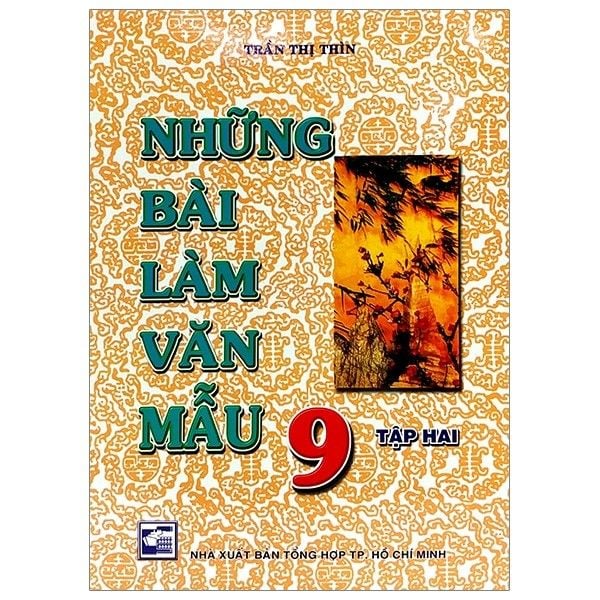 Tài Liệu Văn Mẫu Lớp 9: Tổng Hợp Đầy Đủ và Chi Tiết