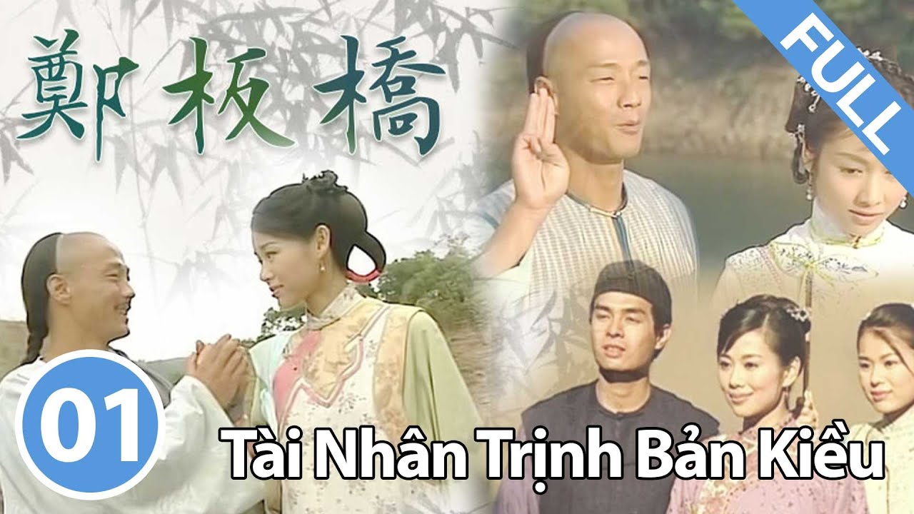 Tài Nhân Trịnh Bản Kiều Trọn Bộ