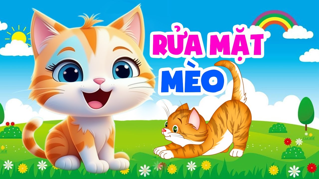 Lời Bài Hát Rửa Mặt Như Mèo Gallery 2