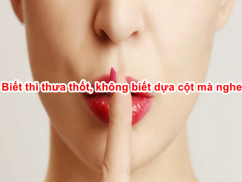 Biết thì thưa thốt - Lời khuyên sống tích cực Gallery 1