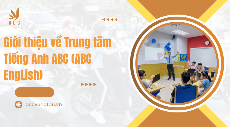 Trung Tâm Anh Ngữ ABC: Học Tiếng Anh Hiệu Quả, Nâng Tầm Bản Thân Gallery 1