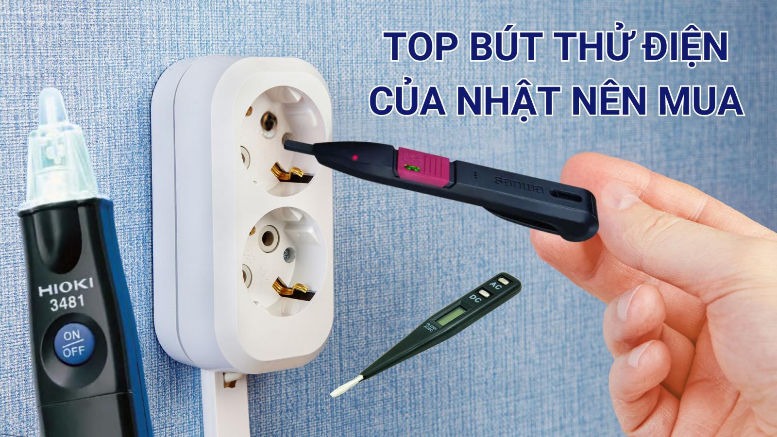 Bút Thử Điện Nhật Bản - Chất Lượng Hàng Đầu Gallery 1