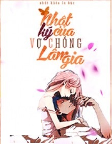 Nhật Ký Vợ Chồng Lâm Gia Gallery 2
