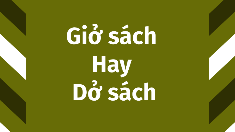 Giở vở hay dở vở? Gallery 2