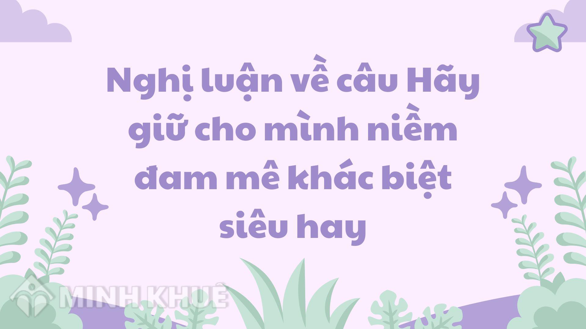 Hãy Giữ Cho Mình Niềm Đam Mê Khác Biệt Gallery 1