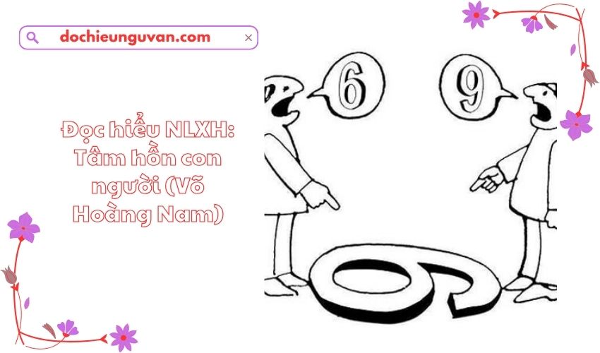 Tâm hồn con người Võ Hoàng Nam: Một hành trình tìm kiếm ý nghĩa