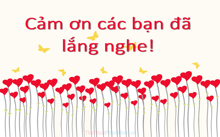 PowerPoint Cảm Ơn Đã Lắng Nghe: Mẫu & Hướng Dẫn Tạo Gallery 1