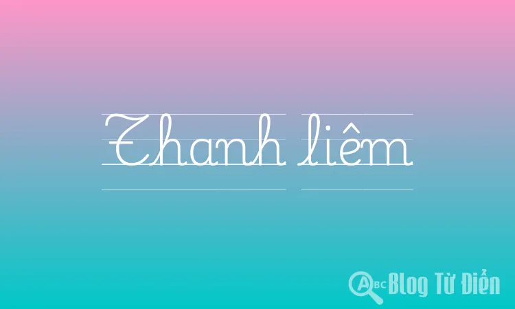 Thanh liêm nghĩa là gì? Gallery 2