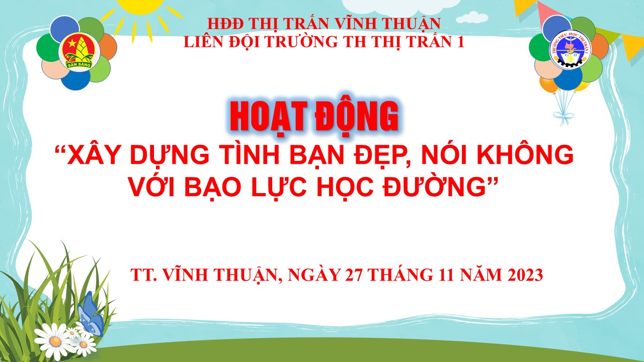 Xây dựng tình bạn đẹp - Nói không với học đường PowerPoint Gallery 1