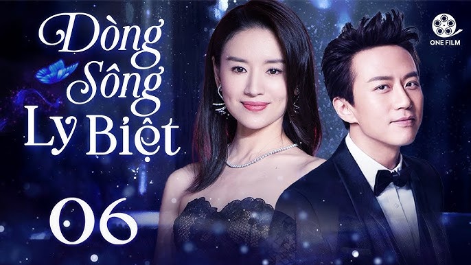 Tân Dòng Sông Ly Biệt Tập 6