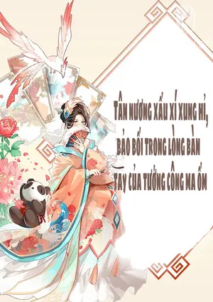 Tân Nương Xấu Xí Xung Hỉ: Câu Chuyện Tình Yêu Kỳ Diệu