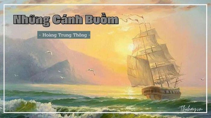 Phân tích bài thơ Những Cánh Buồm Gallery 2