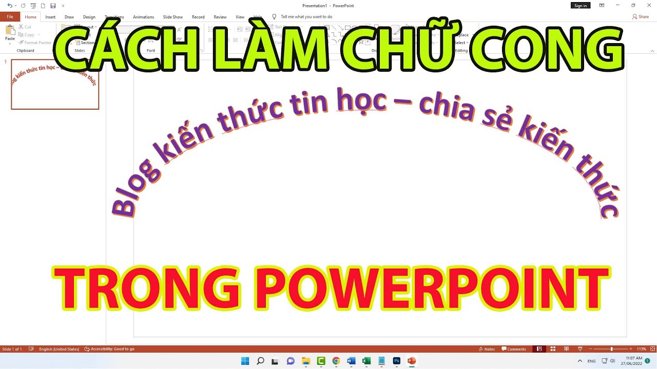 Tạo chữ vòng cung trong PowerPoint