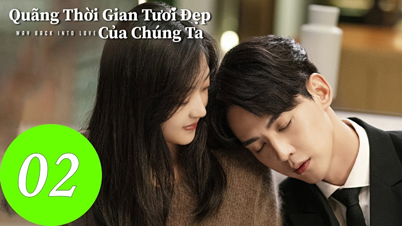 Quãng Thời Gian Tươi Đẹp Của Chúng Ta Gallery 2