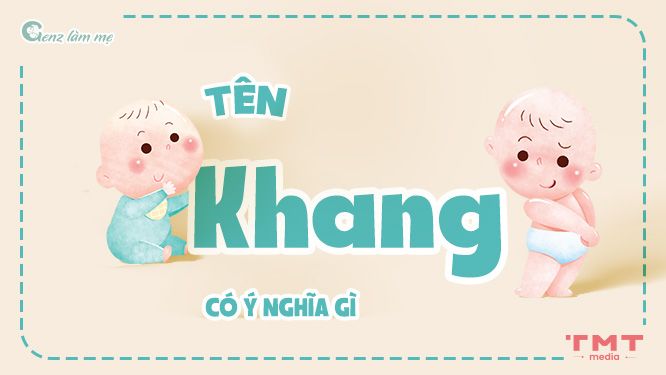 Tên Đệm Hay Cho Tên Khang Gallery 2