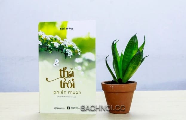 Thả Trôi Phiền Muộn: Đọc Hiểu và Áp Dụng